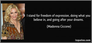 quote-i-stand-for-freedom-of-expression-doing-what-you-believe-in-and ...