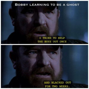 Bobby Singer | Supernatural quotes