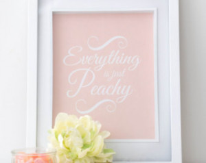 peachy, peach print, southern, quote poster, calligraphy, southern ...