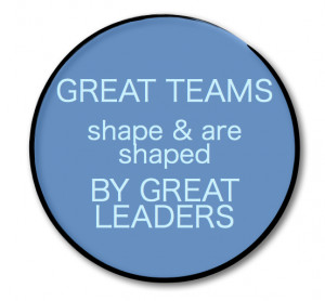 great teams great leaders