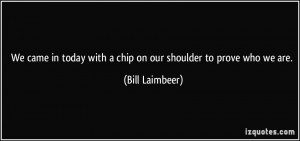 More Bill Laimbeer Quotes