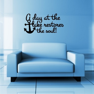... at the lake restores the soul lake wall decals lettering lake quotes