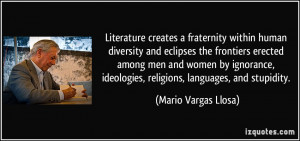 Literature creates a fraternity within human diversity and eclipses ...