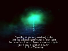 Great Gatsby Green Light Quote The great gatsby