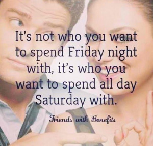 Friends with Benefits Quote