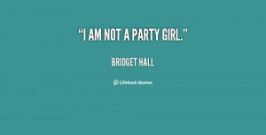 preview quote party girl quotes party girl quotes y girl