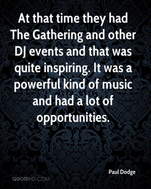 Paul Dodge Quotes