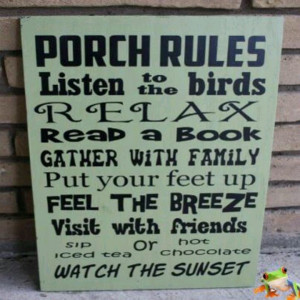 Sign to make for our porch