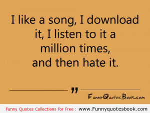Funny quotes about Favourite songs