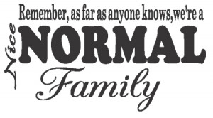 Were Nice Normal Family Quote Wal Sticker Bedroom Mural Decal