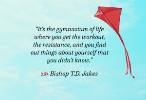 16 Uplifting Quotes for Your Most Dismal Moments