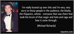 More Michael Richards Quotes