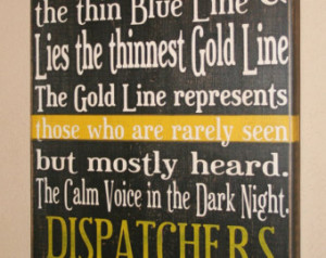 911 Dispatcher Quotes And Sayings ~ Popular items for 911 dispatchers ...
