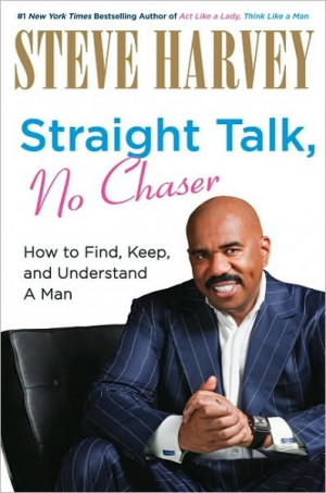 steve harvey s first book act like a lady think like a man was a hit ...