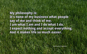 My philosophy is... quote wallpaper