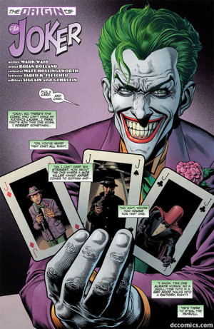 The Joker has had more backstories than most people have had t-shirts.