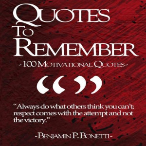 ... Bonetti Quotes To Remember - 100 Motivational Quotes Album Cover