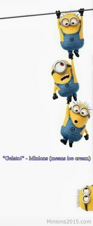 ... minions play hang in there ice cream saying minions playing minions
