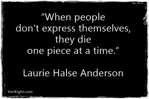 ... , they die one piece at a time.” ― Laurie Halse Anderson, Speak