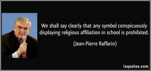 We shall say clearly that any symbol conspicuously displaying ...