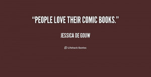 Quotes by Jessica De Gouw