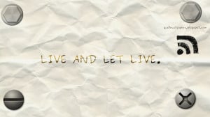Live and Let live