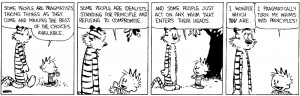 ... do, they tell me to stop it.” -- Calvin (of Calvin and Hobbes