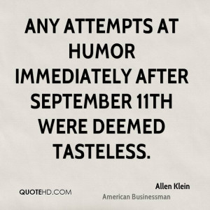 Any attempts at humor immediately after September 11th were deemed ...