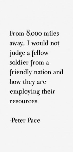 peter-pace-quotes-10223.png