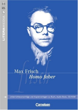 Max Frisch 'Homo faber' (LiteraMedia)