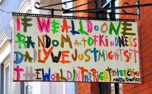 Kill 'em with Kindness