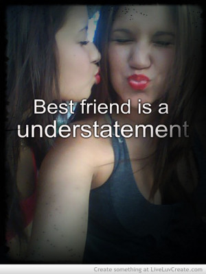 best friend, cute, girls, quote, quotes