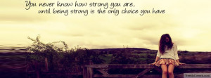 How Strong You Are” Facebook Cover