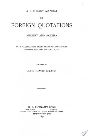 Literary Manual of Foreign Quotations, Ancient and Modern