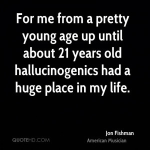 Jon Fishman Age Quotes