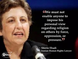 Shirin Ebadi on freedom from oppression.