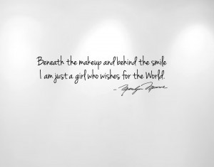 Beneath the Makeup and Behind The Smile... Marilyn Monroe Wall Decal ...