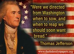 Thomas Jefferson Quote, Reaping and Sowing More
