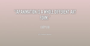 Lucy Liu Quotes