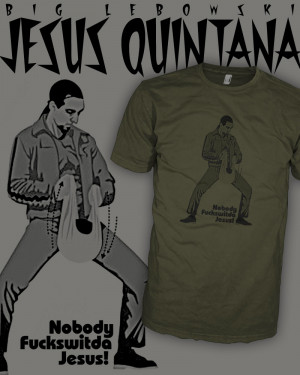 ---the-big-lebowski-t-shirt-jesus-bowling-quotes-shirt-big-lebowski ...