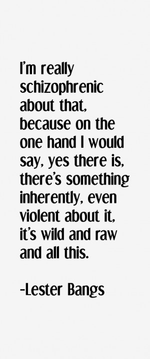 Return To All Lester Bangs Quotes