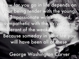 ... Carver Quotes How Far You Go In Life How far you go in life depends