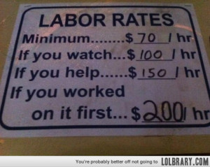 Related Pictures funny labor rate sign price websites smogqueen com ...