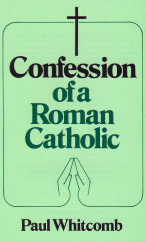 Add Confession of a Roman Catholic to your cart!