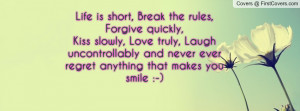 Funny Quotes About Life Quote Short Break The Rules Doblelol