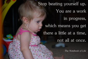 Stop beating yourself up