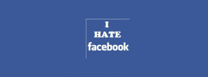 Hate Facebook Cover
