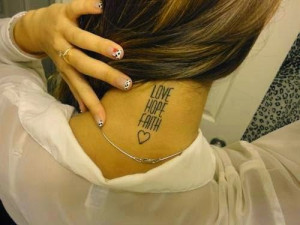 Beautiful Neck Back Quote tattoos for girls Love Hope Faith