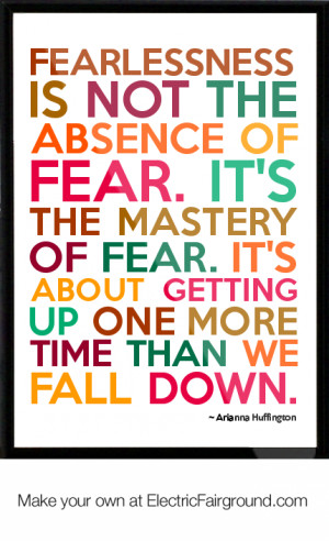 Quotes About Fearlessness Arianna huffington