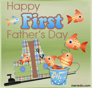 Myspace Graphics > Father's Day > happy first fathers day Graphic